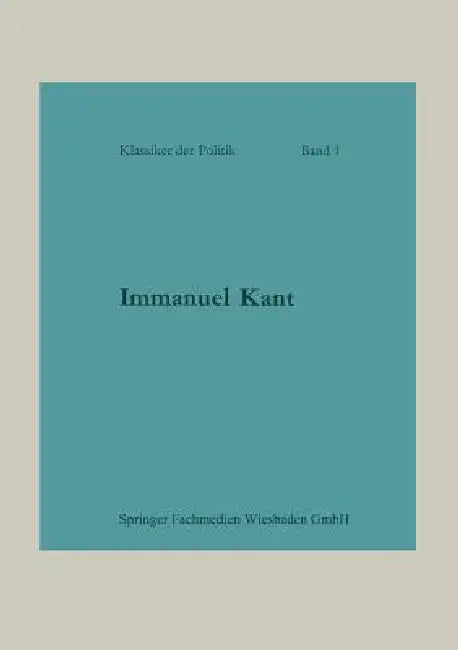 Immanuel Kant (English, Otto Heinrich Von Der Gablentz)