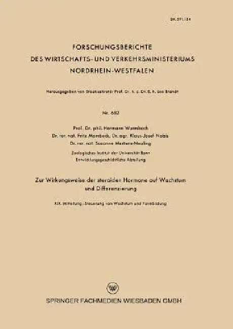 Zur Wirkungsweise Der Steroiden Hormone Auf Wachstum Und Differenzierung (English, Hermann Wurmbach | Klaus-Josef Nobis | Susane Mertens-Neuling)
