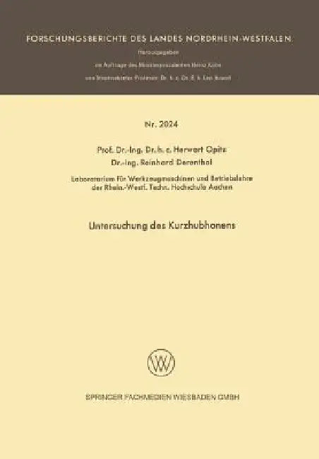 Untersuchung Des Kurzhubhonens (English, Herwart Opitz | Reinhard Derentbal)