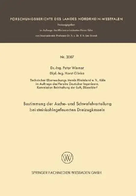 Bestimmung Der Asche- Und Schwefelverteilung Bei Steinkohlegefeuerten Dreizugkesseln (English, Peter Wiemer | Horst Glinka)