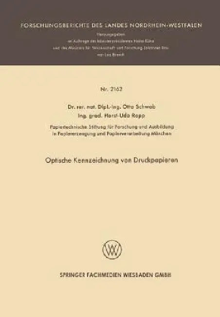 Optische Kennzeichnung Von Druckpapieren (English, Otto Schwab)