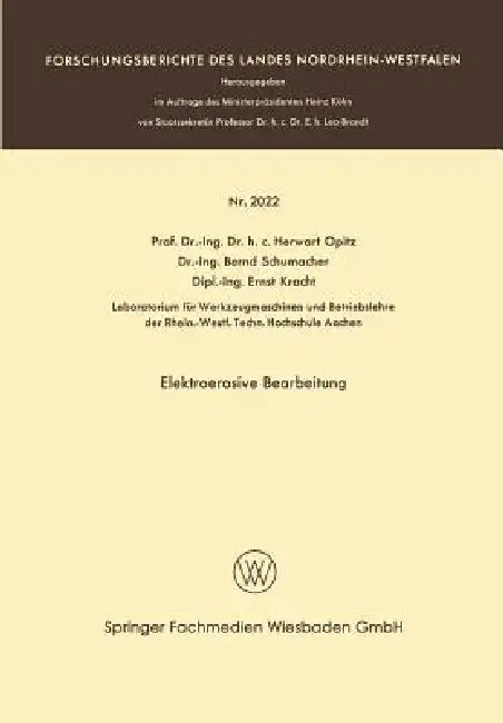 Elektroerosive Bearbeitung (English, Herwart Opitz)