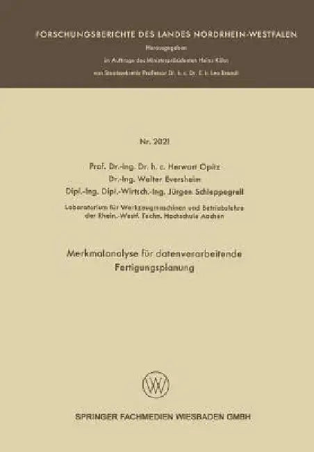 Merkmalanalyse Für Datenverarbeitende Fertigungsplanung (English, Herwart Opitz)