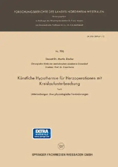 Künstliche Hypothermie Für Herzoperationen Mit Kreislaufunterbrechung (English, Martin Zindler)