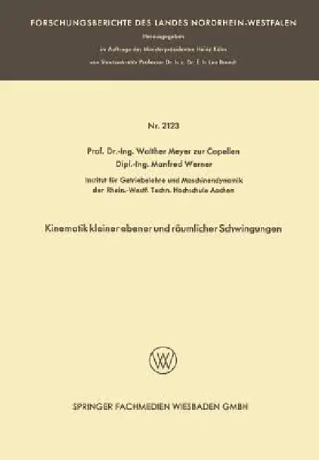 Kinematik Kleiner Ebener Und Räumlicher Schwingungen (English, Walther Meyer Zur Capellen | Manfred Werner)