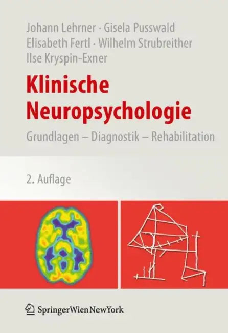 Klinische Neuropsychologie (English, Johann Lehrner | Gisela Pusswald | Elisabeth Fertl)