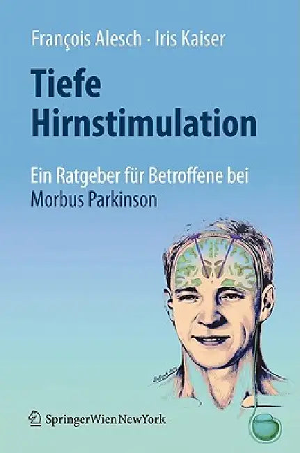 Tiefe Hirnstimulation (English, François Alesch | Iris Kaiser)