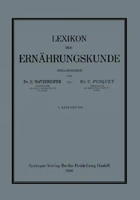 Lexikon Der Ernährungskunde (English, Ernst Mayerhofer | Clemens Pirquet Von Cesenatico)
