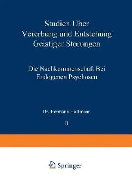 Studien Über Vererbung Und Entstehung Geistiger Störungen (English, Hermann Hoffmann)