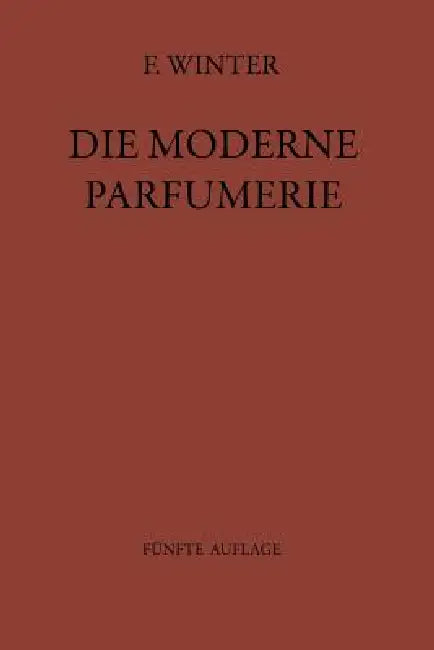 Die Moderne Parfumerie (English, Fred Winter | Na Mann)
