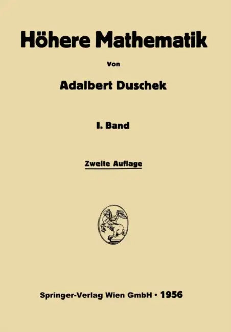 Integration und Differentiation der Funktionen einer Veränderlichen (English, Adalbert Duschek)