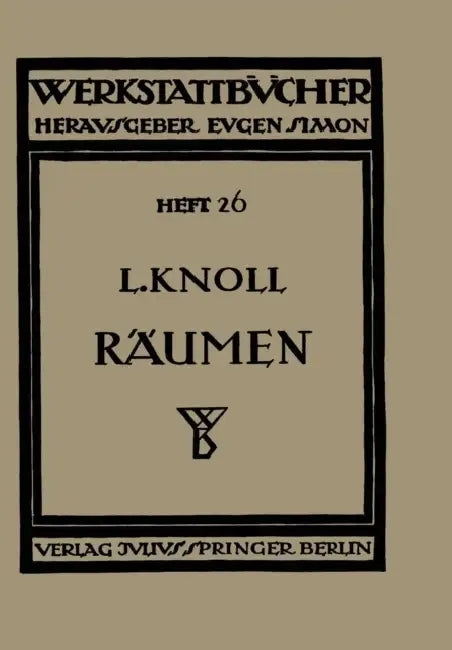 Räumen (English, Leonhard Knoll)