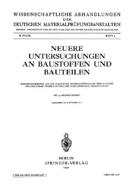 Neuere Untersuchungen an Baustoffen Und Bauteilen (English, Alfred Hummel | Josef Sittel | Kurt Charisius)