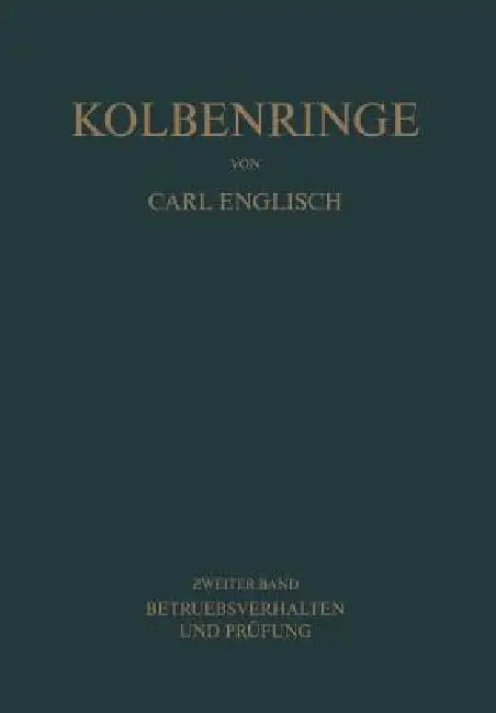 Kolbenringe (English, Carl Englisch)