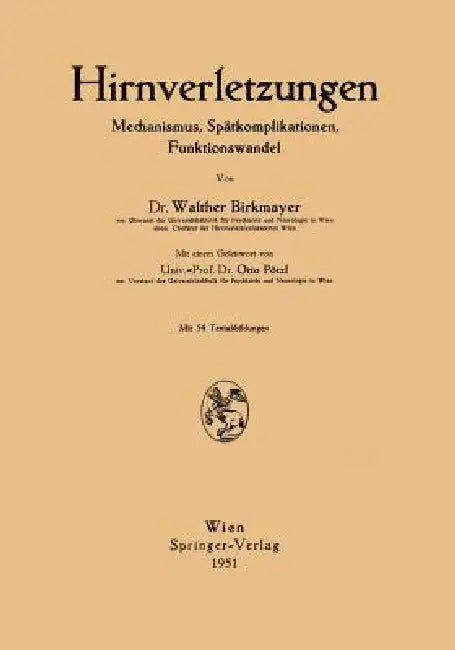 Hirnverletzungen (English, Walther Birkmayer | Otto Plötzl)