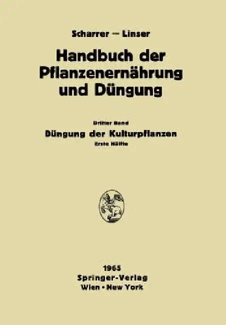Düngung Der Kulturpflanzen (English, N. Atanasiu | W. Baden | F. Baltin)