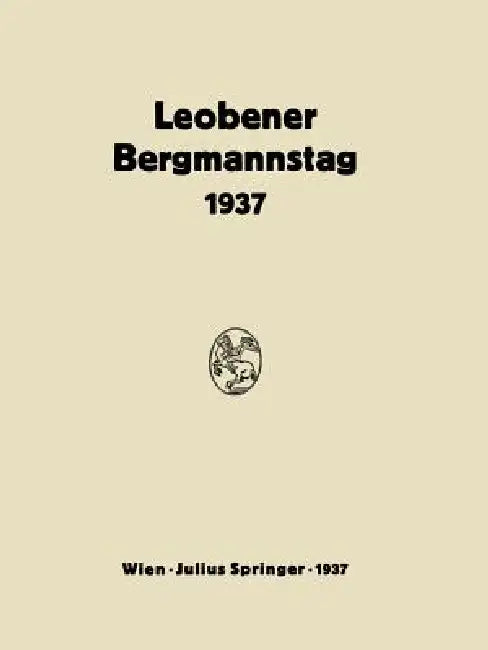 Bericht Über Den Leobener Bergmannstag (English, Na Bierbrauer | Na Perz)