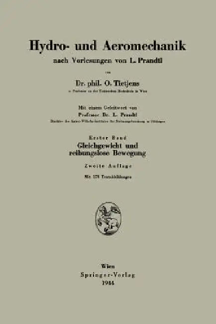 Gleichgewicht Und Reibungslose Bewegung (English, O. Tietjens)