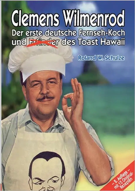 Clemens Wilmenrod (English, Roland W. Schulze)