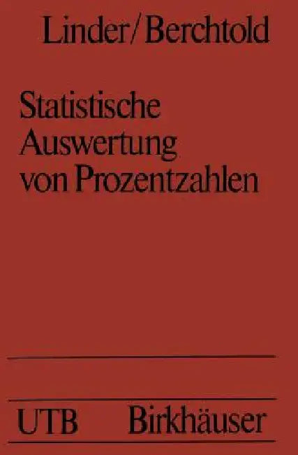 Statistische Auswertung Von Prozentzahlen (English, Linder | Berchtold)