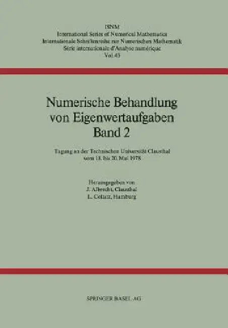 Numerische Behandlung Von Eigenwertaufgaben Band 2 (English, Albrecht | Collatz)
