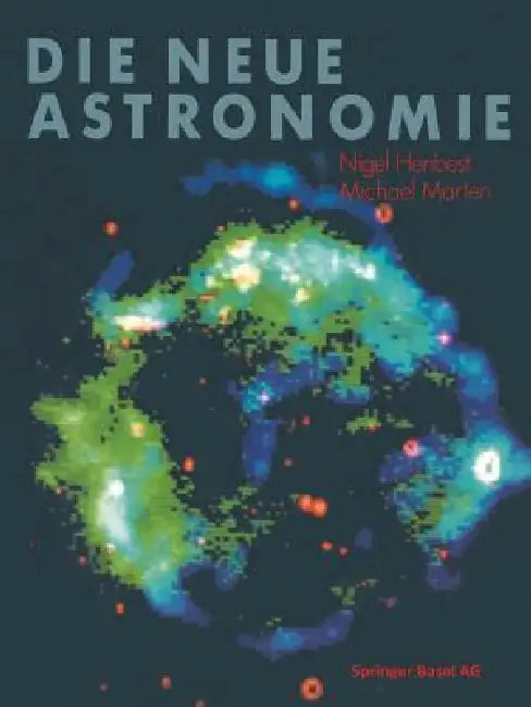 Die Neue Astronomie (English, Henbest | Marten)