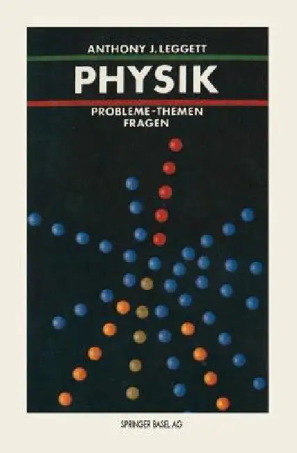 Physik (English, A. J. Legett)