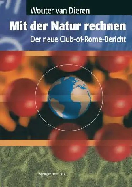 Mit Der Natur Rechnen (English, Wouter Van Dieren | A. Köhne)
