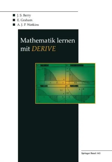 Mathematik Lernen Mit Derive (English, J. Berry | J. Böhm | E. Graham)