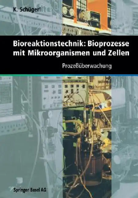 Bioreaktionstechnik (English, Karl Schuegerl)
