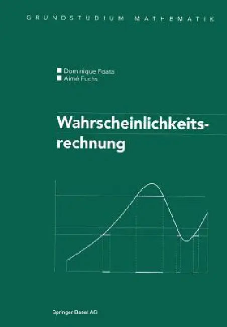 Wahrscheinlichkeitsrechnung (English, Dominique Foata | Aime Fuchs)