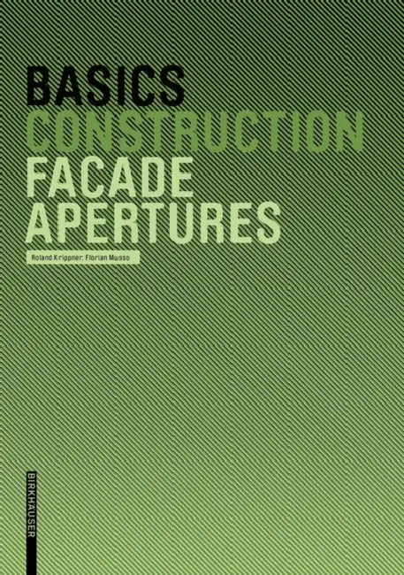 Basics Facade Apertures (English, Roland Krippner | Florian Musso)