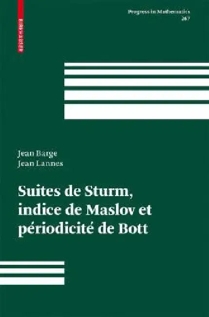 Suites de Sturm, Indice de Maslov Et Périodicité de Bott (English, Jean Barge | Jean Lannes)