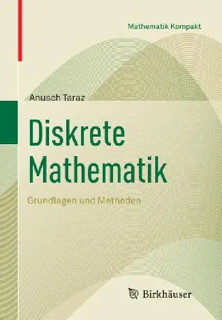Diskrete Mathematik (English, Anusch Taraz)