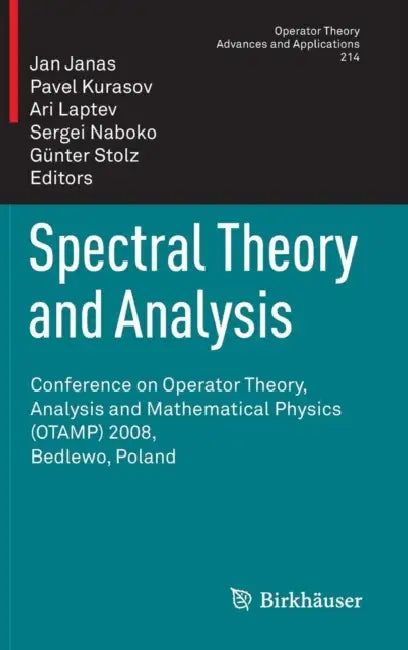 Spectral Theory and Analysis (English, Jan Janas | Pavel Kurasov | A. Laptev)