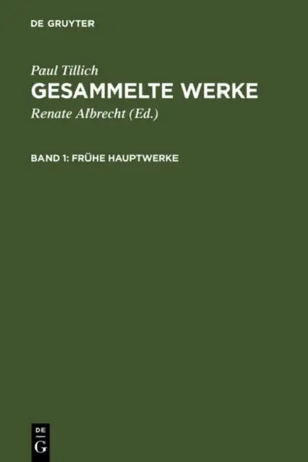 Frühe Hauptwerke (English, Renate Albrecht | Paul Tillich)