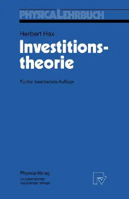 Investitionstheorie (English, Herbert Hax)