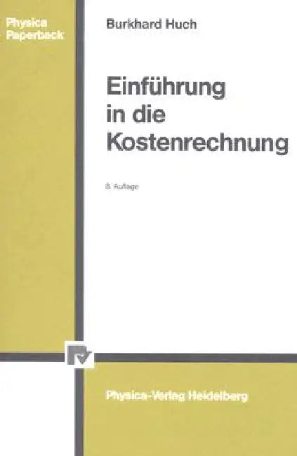 Einführung in Die Kostenrechnung (English, Burkhard Huch)