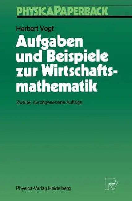 Aufgaben Und Beispiele Zur Wirtschaftsmathematik (English, Herbert Vogt)