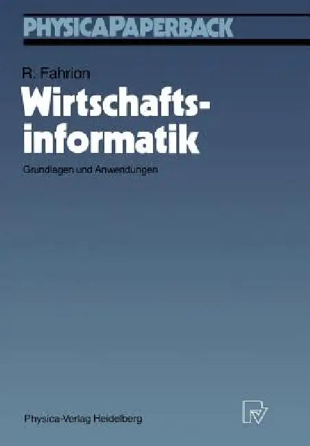 Wirtschaftsinformatik (English, Roland Fahrion)