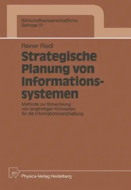 Strategische Planung Von Informationssystemen (English, Rainer Riedl)