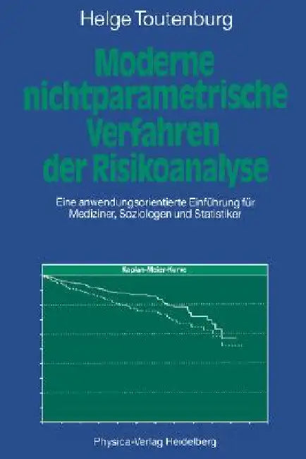 Moderne Nichtparametrische Verfahren Der Risikoanalyse (English, Helge Toutenburg)