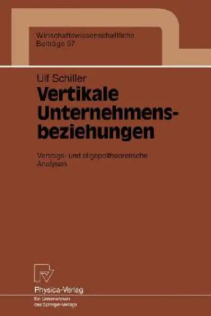 Vertikale Unternehmensbeziehungen (English, Ult Schiller)