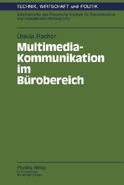 Multimedia-Kommunikation Im Bürobereich (English, Ursula Rachor)