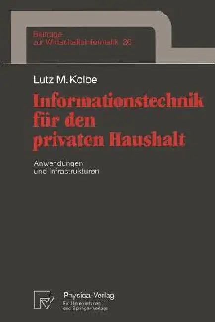 Informationstechnik Für Den Privaten Haushalt (English, Lutz M. Kolbe)