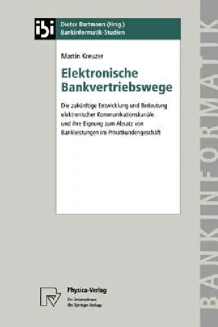 Elektronische Bankvertriebswege (English, Martin Kreuzer)