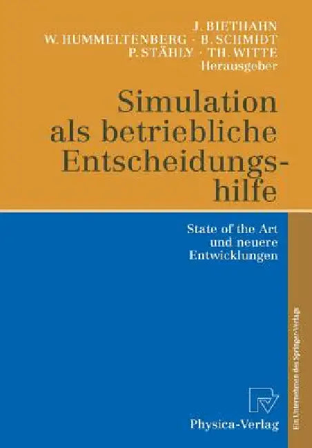 Simulation ALS Betriebliche Entscheidungshilfe (English, Jörg Biethahn | Wilhelm Hummeltenberg | Bernd Schmidt)
