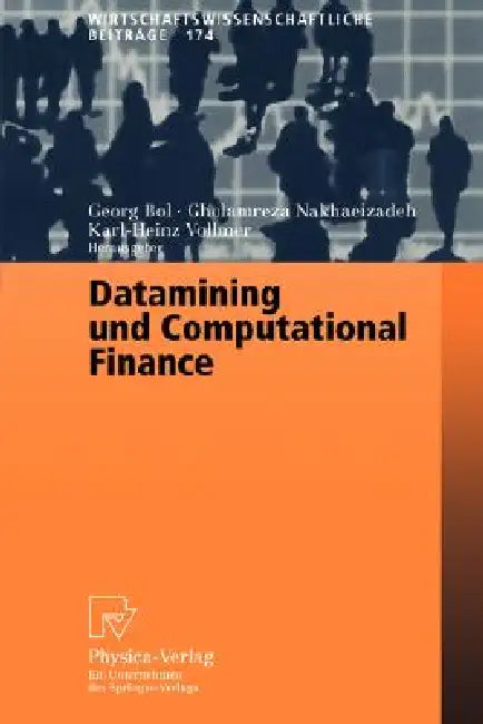 Datamining Und Computational Finance (English, Georg Bol | Gholamreza Nakhaeizadeh | Karl-Heinz Vollmer)