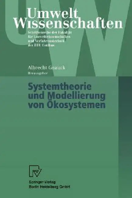 Systemtheorie Und Modellierung Von Ökosystemen (English, Albrecht Gnauck)