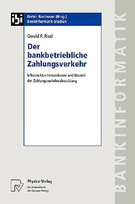 Der Bankbetriebliche Zahlungsverkehr (English, Gerald R. Riedl)